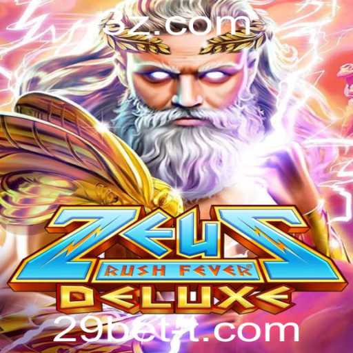 ZeusRushFeverDeluxe: Tudo sobre o Jogo de Cassino que Está Conquistando o Mundo